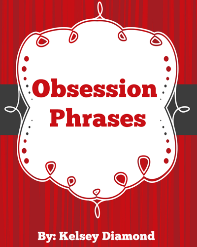Obsession Phrase